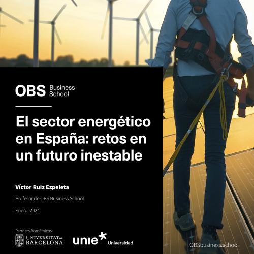 Informe OBS: El Sector Energético En España, Retos En Un Futuro ...